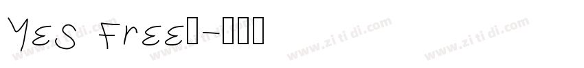 Yes Free◆字体转换